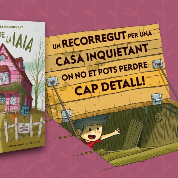 Obrim les portes de «La meravellosa i horripilant casa de la iaia»!