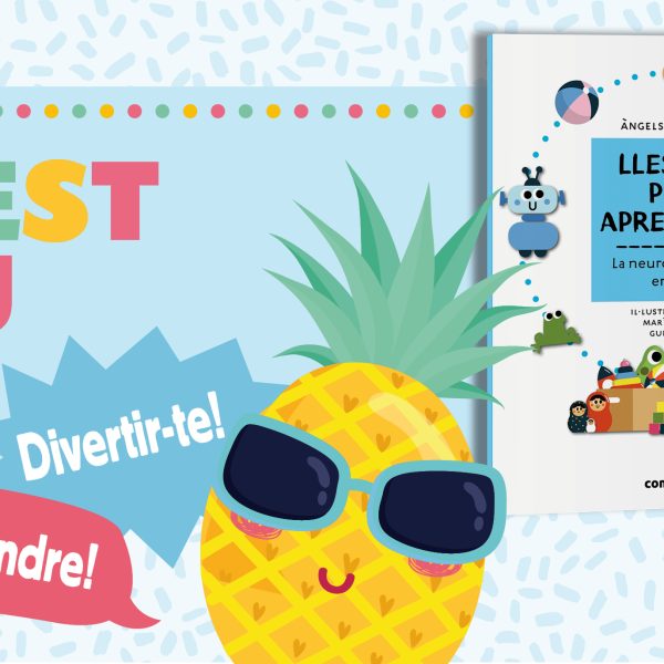 «Llestos per aprendre?». Juguem i aprenem amb quaderns basats en la neuroeducació