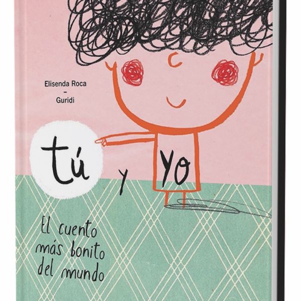 Tú y yo. El cuento más bonito del mundo